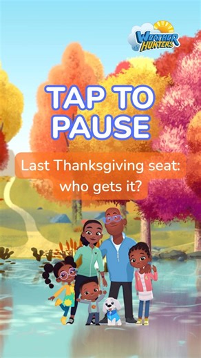Thanksgiving-Eve check in: tap to pause on the Weather Hunters character you’re giving the LAST seat at the table. Who’d you get and what are they bringing? #WeatherHunters #PBSKIDS #thanksgivingeve | Weather Hunters