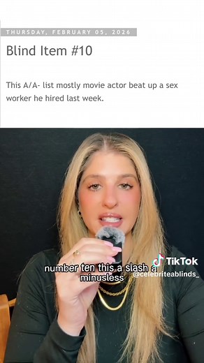 Daily Blind Items Revealed: February 5th Edition