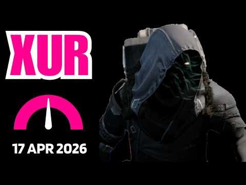 Where is XUR Today Destiny 1 D1 XUR Location and Official Inventory and Loot 17 Apr 2026, Apr/17/26