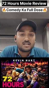 72 Hours Movie Review 🔥 #72hours #72hoursreview #72hoursmovie #kevinhart #comedymovies