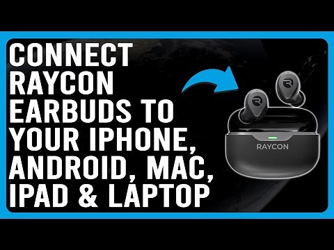 How To Connect Raycon Earbuds To iPhone, Android, Mac, iPad, & Laptop (How To Pair Raycon Earbuds)