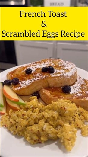 French Toast and Scrambled Eggs #dinnerideas #ramadan2026 #ramadanspecial #ramadan #frenchtoast