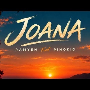R A M Y E N - Joana ( Feat. PINOKIO )