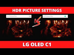 LG OLED C1 HDR Picture Settings