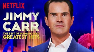 Jimmy Carr: The Best of Ultimate Gold Greatest Hits- Netflix Stand-Up Review