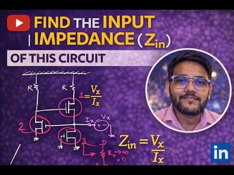 🔍 Find the Input Impedance (Zin) of This Circuit | Small-Signal Analysis