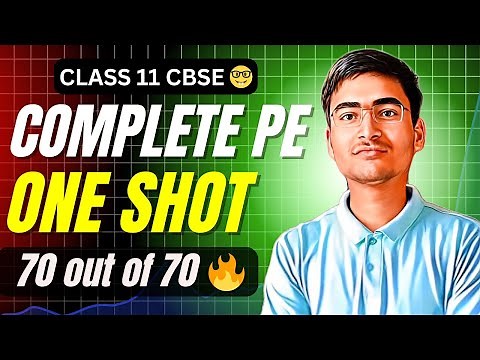 Complete Physical Education Class 11 in One Shot 2024-25 🔥