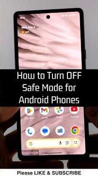 How to Turn OFF Safe Mode for Android Phones