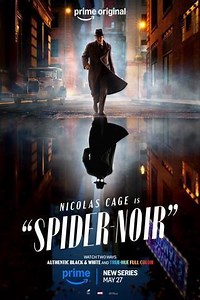 مسلسل - Spider-Noir - 2026 مشاهدة اونلاين، فيديو، الإعلان، صور، النقد الفني، مواعيد العرض