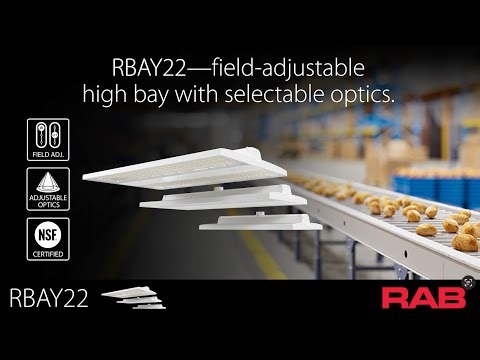 RAB Reels—RBAY22 Optics-Adjustable High Bay