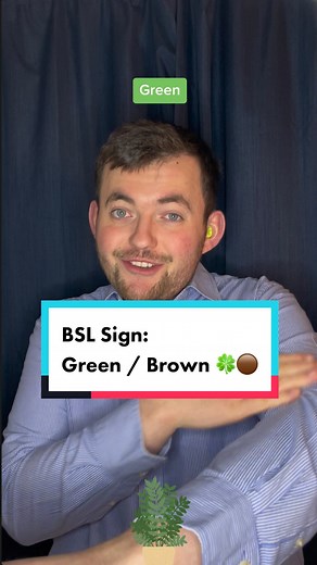 Today is a new Sign in British Sign Language Today’s sign is #Green & #Brown ! Join me everyday for new signs in British Sign Language! #deaf #bsl #signlanguage #greenscreen #greentopurple #greenman #brownies #soil #earth #grass #earmould #🍀 | The Deaf Chef