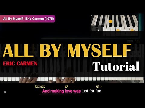 All By Myself | Eric Carmen | How to Play Piano/Keyboards with Lyrics and Chords Tutorial