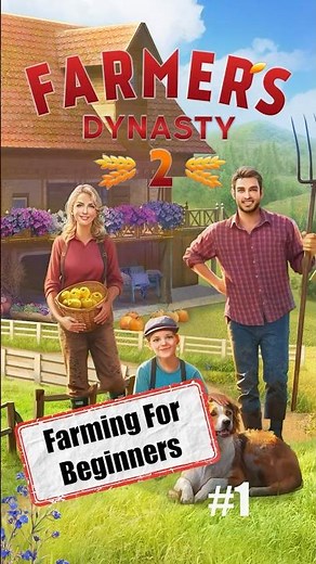 Farmer's Dynasty 2 | Farming for Beginners Part #1