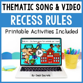 Recess Rules - Back To School Song OR Poem & Video With Writing Activities