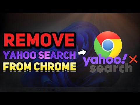 How to Remove Yahoo Search from Chrome (Windows 10/11 Tutorial)