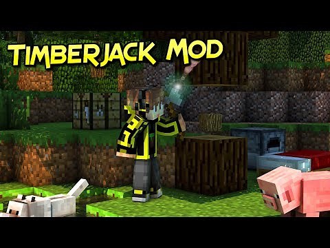 Timberjack Mod | Cortar Árboles Puede Ser Peligroso | Minecraft 1.12.2 – 1.10.2 | Review Español