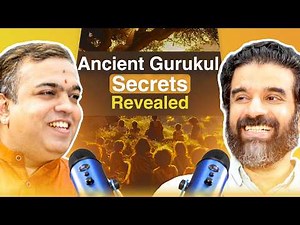 Ancient Gurukul Secrets Revealed | The Art of Living Podcast
