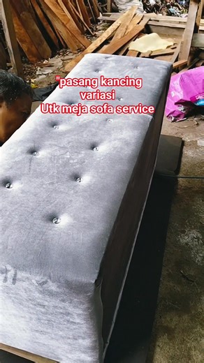 Installation of various buttons for sofa service tables #sofamaker #gudangsofa #homedecor #pengrajinsofa | Eka Kurnia