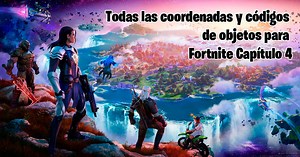Fortnite Capítulo 4: todas las coordenadas y códigos de objetos para la nueva temporada