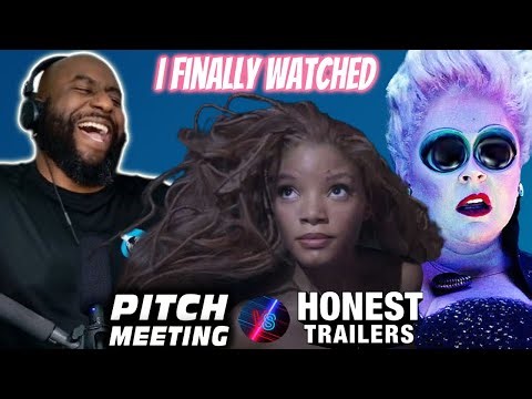 I Finally Watched The Little Mermaid (2023) + Pitch Meeting vs. Honest Trailers Reaction