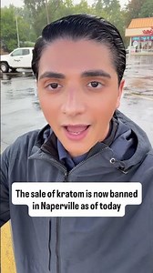 Naperville begins enforcing ban on kratom sales