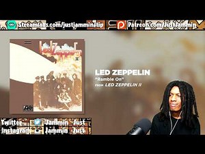 FIRST TIME HEARING Led Zeppelin - Ramble On Reaction