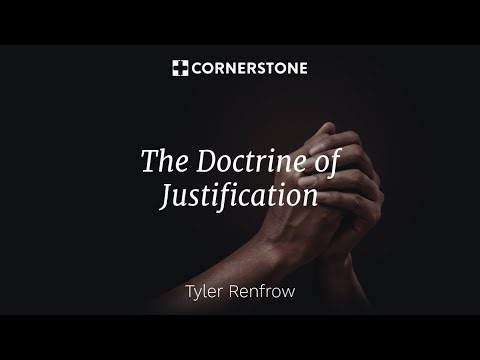 The Doctrine of Justification | Romans 5:12–19 Explained by Tyler Renfrow