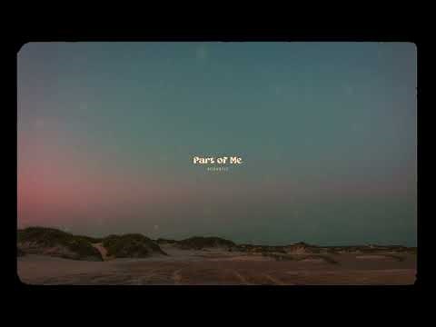 By The Coast, "Part of Me" (Acoustic)