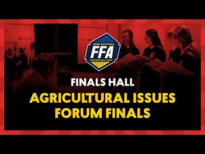 Agricultural Issues Forum Finals | 2019 National FFA Convention & Expo