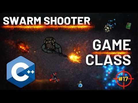 Game Class Refactor - C++ Swarm Shooter with Raylib ( no Engine) (#17)