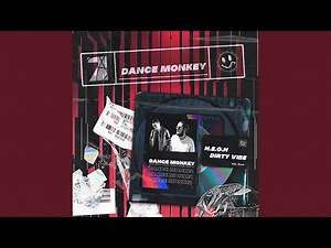 Dance Monkey (Remix)