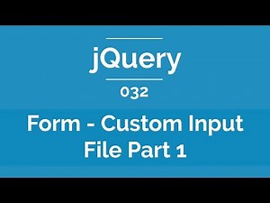 Arabic jQuery Practical Course #032 - Form - Custom Input File Part 1