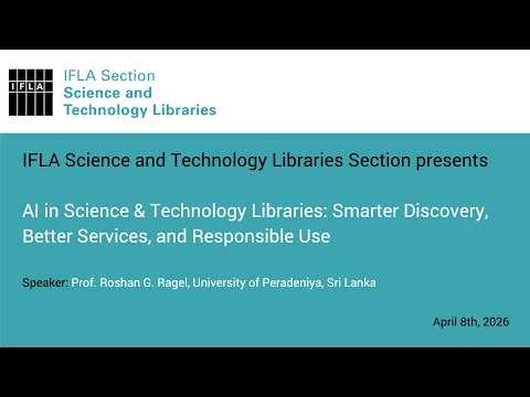 AI in Science & Technology Libraries: Smarter Discovery, Better Services, and Responsible Use