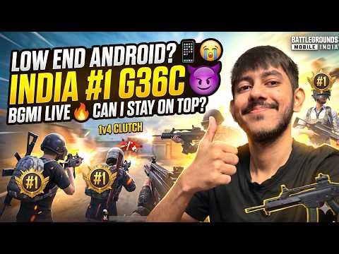 LOW END ANDROID 😭 INDIA #1 G36C 😈 BGMI LIVE 🔴 CAN I STAY ON TOP? 😱