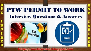 Permit to Work PTW Interview Questions & Answer | HSE Insider