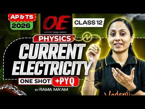 Current Electricity One Shot | Class 12 Physics | EAPCET 2026 | AP & TS Board | PYQ + Concepts