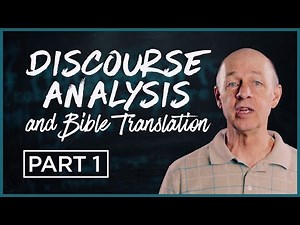Lesson 1: Discourse Analysis and Bible Translation