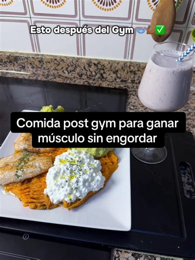 Qué comer después del gym si quieres crecer limpio #comida #fvp #foodporn #receta #gym