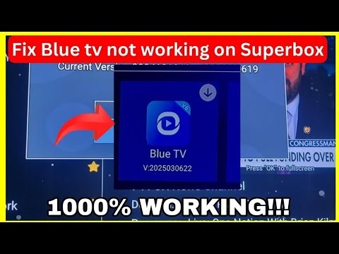 Blue TV Not Working on SuperBox? FIXED in Seconds...