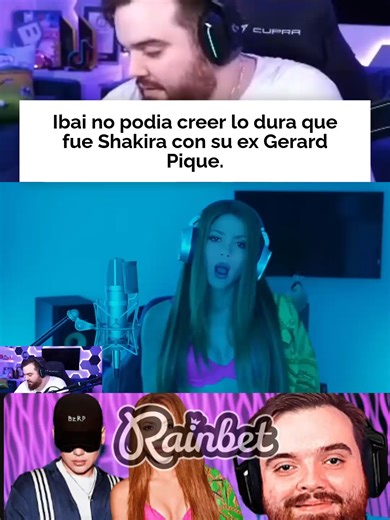 Reacción de Ibai a Shakira y Gerard Piqué