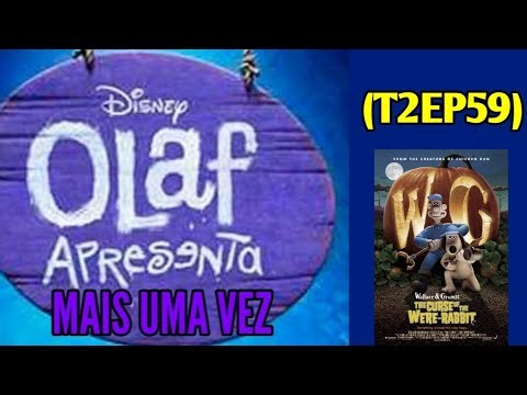 OLAF APRESENTA MAIS UMA VEZ (T2EP59) - Wallace & Gromit: A Batalha Dos Vegetais (2005)