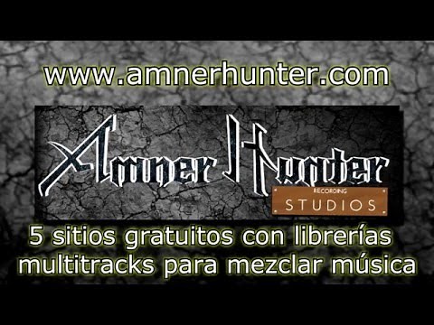 5 Sitios Gratuitos Con Librerías Multitrack Para Mezclar Música - amnerhunter.com