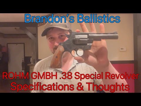 ROHM GMBH .38 Special Revolver Specifications & Thoughts