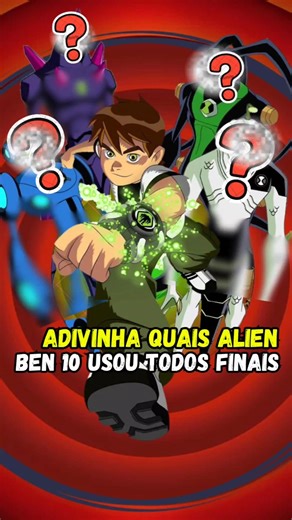 O ÚLTIMO ALIEN Do Ben Em Cada Fase