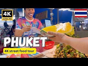 PHUKET, Thailand 4k Walking Tour - Street food tour | 4K HDR 60fps