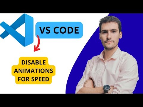 How To Disable Animations For Speed VS Code