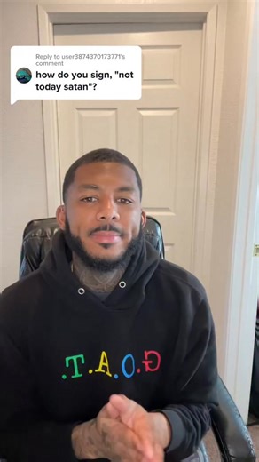 Not today satan 👿 #explorepage #reels #ASL #instagram #signlanguage | Chad Johnson