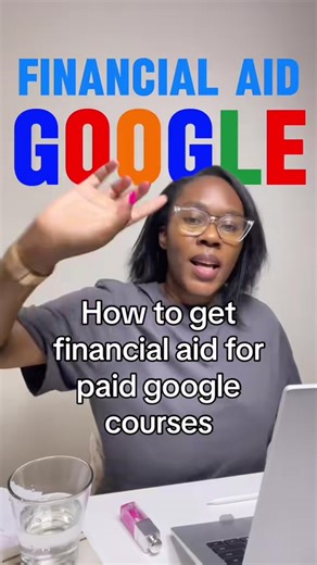 Getting Financial Aid for Google Courses Made Easy
