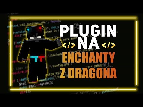 [DL] Plugin na ENCHANTY z Dragona [#Sezon 3] (AKTUALNE)