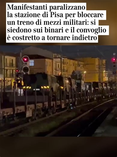 Manifestazione a Pisa blocca la stazione per treni militari
